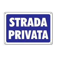 CARTELLO PVC 3A STRADA PRIVATA CC24