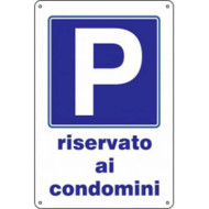 CARTELLO PVC 3A PARCHEGGIO RISERVATO CONDOMINI CC14